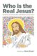 Who Is the Real Jesus? - Exploring His Personality and Political Incorrectness (Paperback): Mike Connor