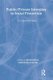 Public/Private Interplay in Social Protection - A Comparative Study (Paperback, Revised): Martin Rein, Lee Rainwater
