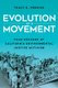 Evolution of a Movement - Four Decades of California Environmental Justice Activism (Paperback): Tracy E. Perkins