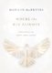 Where the Eye Alights - Phrases for the Forty Days of Lent (Paperback): Marilyn McEntyre