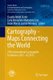 Cartography - Maps Connecting the World - 27th International Cartographic Conference 2015 - ICC2015 (Paperback, Softcover...