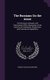 The Russians on the Amur - Its Discovery, Conquest, and Colonization, with a Description of the Country, Its Inhabitants,...
