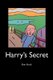 Harry's Secret (Paperback): Ron Stock