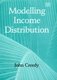 Modelling Income Distribution (Hardcover): John Creedy