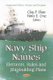 Navy Ship Names - Elements, Rules & Shipbuilding Plans (Paperback): Clay P. Shaw