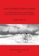 Early Farming in Central Anatolia - An archaeobotanical study of crop husbandry, animal diet and land use at Neolithic...