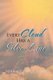 Every Cloud Has a Silver Line (Paperback): Nirmaljit Kaur Phull