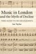 Music in London and the Myth of Decline - From Haydn to the Philharmonic (Hardcover): Ian Taylor