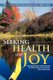 Seeking Health and Joy - Overcoming Cancer and Embracing the Path of Yoga for Forgiveness and Peaceful Aging (Paperback):...