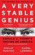 A Very Stable Genius - Donald J. Trump's Testing of America (Paperback): Carol D. Leonnig, Philip Rucker