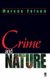Crime and Nature (Hardcover, Annotated edition): Marcus Felson