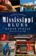 Hidden History of the Mississippi Blues (Paperback): Roger Stolle