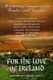 For the Love of Ireland - A Literary Companion for Readers and Travelers (Paperback, 1st ed): Susan Cahill