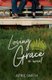 Loving Grace (Paperback): April Smith