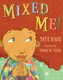 Mixed Me! (Hardcover): Taye Diggs