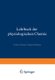 Lehrbuch Der Physiologischen Chemie (German, Paperback, 11th Softcover Reprint of the Original 11th 1926 ed.): S. G. Hedin, J....