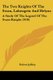 The Two Knights Of The Swan, Lohengrin And Helyas - A Study Of The Legend Of The Swan-Knight (1910) (Paperback): Robert Jaffray
