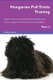 Hungarian Puli Tricks Training Hungarian Puli Tricks & Games Training Tracker & Workbook. Includes - Hungarian Puli Multi-Level...