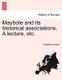 Maybole and Its Historical Associations. a Lecture, Etc. (Paperback): Roderick Lawson