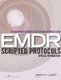 Eye Movement Desensitization and Reprocessing EMDR Scripted Protocols - Special Populations (Paperback): Marilyn Luber
