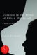 Violence in the Films of Alfred Hitchcock - A Study in Mimesis (Paperback): David Humbert