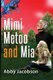 Mimi, Metoo and Mia (Paperback): Abby Jacobson