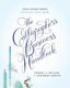 The Calligrapher's Business Handbook - Pricing and Policies for Lettering Artists (Paperback): Molly Suber Thorpe