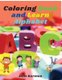 Coloring Book and Learn Alphabet - Big Activity Workbook Color and Learn Alphabet Numbers, Letters, Animals for Kids and...