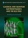 Classical And Quantum Electrodynamics And The B(3) Field (Hardcover): Lawrence Barr Crowell, Myron W. Evans