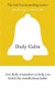 Daily Calm - 100 daily reminders to help you build the mindfulness habit (Paperback): Padraig O'Morain