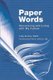 Paper Words (Paperback): Judy Endow