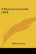 A Reporter's Lincoln (1916) (Paperback): Walter B. Stevens