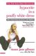Hypocrite in a Pouffy White Dress (Paperback): S. Gilman