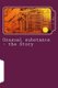 Unusual substance - the Story (Paperback): J. Ma
