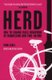 HERD - How to Change Mass Behaviour by Harnessing Our True Nature (Paperback): M. Earls