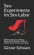 Sex-Experimente Im Sex-Labor - Bdsm-Spiele, Devote Manner, Dominante Testerinnen, Fick- Und Melkmaschine, Fellatio, Cunnilingus...