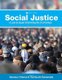 Social Justice - A Look at Issues Confronting the 21st Century (Paperback): Samson Chama, Ted Scott-Femenella