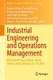 Industrial Engineering and Operations Management - XXVI IJCIEOM (2nd Edition), Rio de Janeiro, Brazil, February 22-24, 2021...