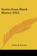 Stories From Dutch History (1913) (Paperback): Arthur H. Dawson