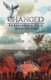 Changed - An Apocalyptic Story with Hope and a Solution (Paperback): Bill Wesenberg