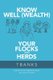 Know Well (Wealth) Your Flocks and Herds - Know Your Finances and Get out of Debt (Paperback): Tbanks