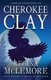 Cherokee Clay (Paperback): Regina McLemore