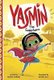 Yasmin the Superhero (Paperback): Saadia Faruqi