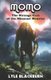 Momo - The Strange Case of the Missouri Monster (Paperback): Lyle Blackburn