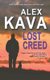 Lost Creed - (Book 4 A Ryder Creed K-9 Mystery) (Paperback): Alex Kava