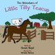 The Adventures of Little Tilly Teacup (Paperback): Gessie Boyd