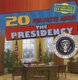 20 Fun Facts about the Presidency (Paperback): Janey Levy