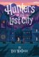 Hunters of the Lost City (Hardcover): Kali Wallace