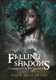 Falling Shadows (Paperback): Joan Lightning