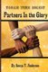 Torah Time Digest - Partners in the Glory (Paperback): Sonya T. Anderson